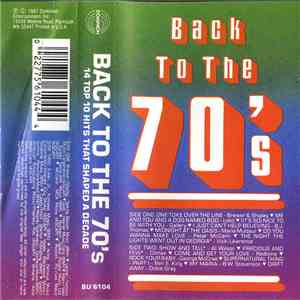 Various - Back To The 70's (14 Top 10 Hits That Shaped A Decade)