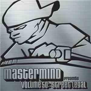 Various - Mastermind Presents Volume 50: Street Legal