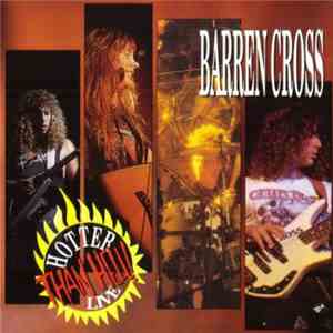 Barren Cross - Hotter Than Hell! Live