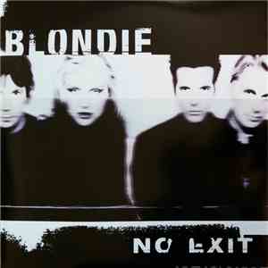 Blondie - No Exit