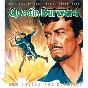 Bronislaw Kaper - The Adventures Of Quentin Durward