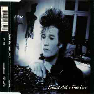 Daniel Ash - This Love