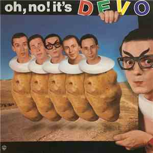 Devo - Oh, No! It's Devo