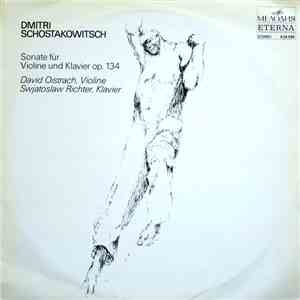 Dmitri Schostakowitsch, David Oistrach, Swjatoslaw Richter - Sonate Für Vio ...