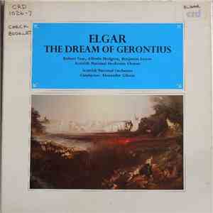 Elgar, Robert Tear, Alfreda Hodgson, Benjamin Luxon, Scottish National Orch ...