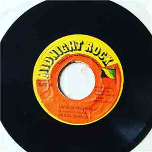 Errol Dunkley / Jah Thomas & The Midnight Rock Crew - Love In The House / H ...