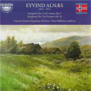 Eyvind Alnæs, Latvian National Symphony Orchestra, Terje Mikkelsen - Sympho ...