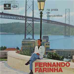 Fernando Farinha - Na Praia De Carcavelos