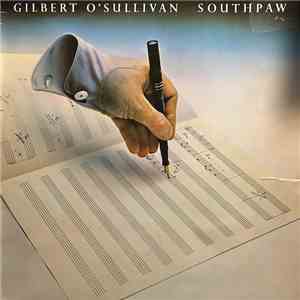 Gilbert O'Sullivan - Southpaw