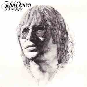 John Denver - I Want To Live