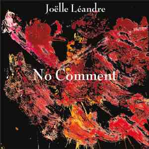 Joëlle Léandre - No Comment