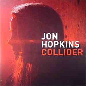 Jon Hopkins - Collider