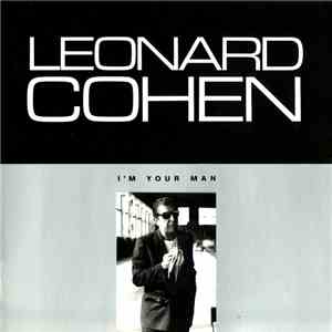 Leonard Cohen - I'm Your Man