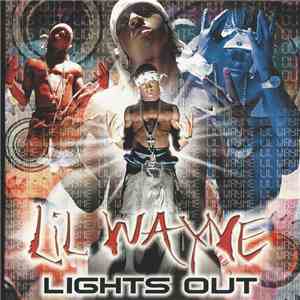 Lil Wayne - Lights Out