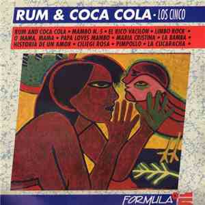 Los Cinco - Rum & Coca Cola