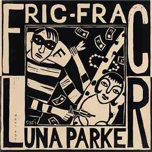 Luna Parker - Fric Frac