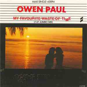 Owen Paul - My Favourite Waste Of Time (7.47 Jumbo Mix)