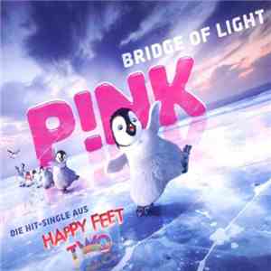 P!nk - Bridge Of Light