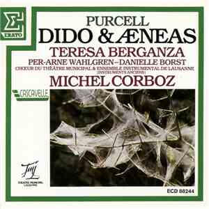 Purcell, Teresa Berganza, Per-Arne Wahlgren — Danielle Borst, Chœur Du Théâ ...
