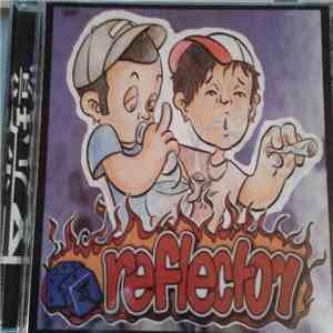 Reflector  = 反光镜 - Reflector