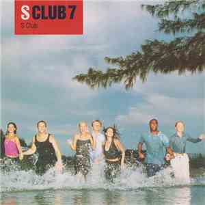 S Club 7 - S Club