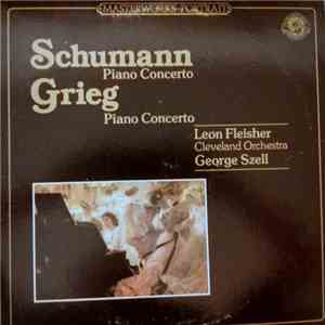 Schumann / Grieg - Leon Fleisher, Cleveland Orchestra, George Szell - Piano ...