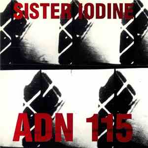 Sister Iodine - ADN 115