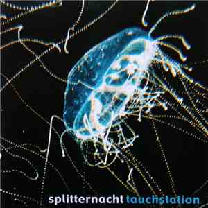Splitternacht - Tauchstation