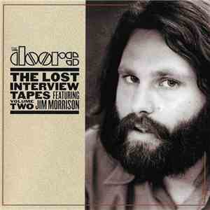 The Doors - The Lost Interview Tapes Featuring Jim Morrison Vol.2