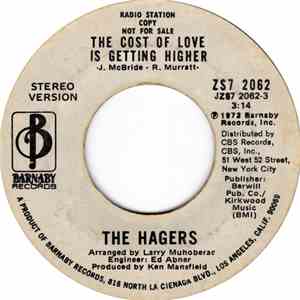 The Hagers - The Cost Of Love Is Getting Higher