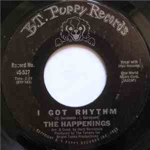 The Happenings - I Got Rhythm / You're In A Bad Way