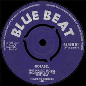 The Magic Notes, Drumbago And The Jazz Beat - Rosabel
