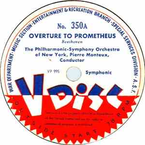 The Philharmonic-Symphony Orchestra Of New York, Pierre Monteux - Overture To Prometheus / Fêtes