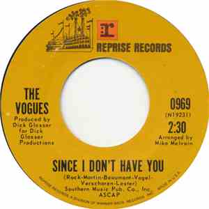 The Vogues - Since I Don't Have You