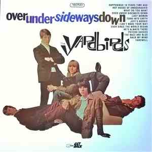The Yardbirds - Over Under Sideways Down