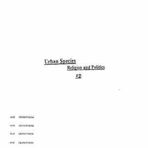 Urban Species - Religion And Politics EP
