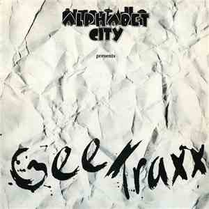 Various - Alphabet City Presents Gee Traxx
