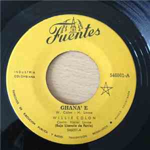 Willie Colón - Ghana' E / Juana Pena