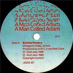 A Man Called Adam - Earthly Powers / Techno Powers