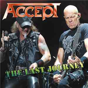 Accept - The Last Journey