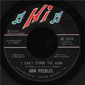 Ann Peebles - I Can't Stand The Rain / I've Been There Before