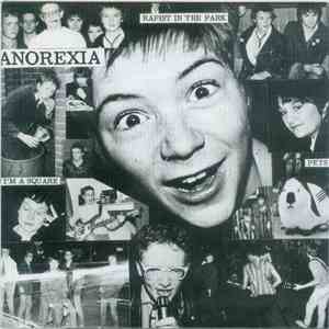 Anorexia - Rapist In The Park
