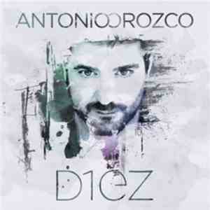 Antonio Orozco - D1ez