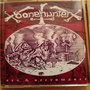 Bonehunter - Sex & Necromancy