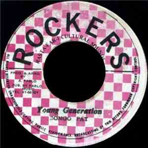 Bongo Pat / Augustus Pablo - Young Generation / New Style