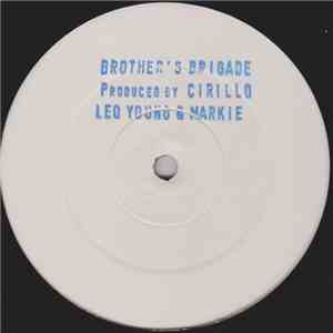 Brother's Brigade - They Couldn't Resist / Swimming