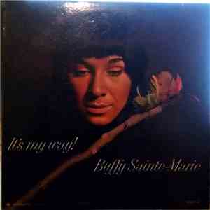 Buffy Sainte-Marie - It's My Way!