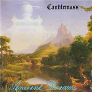 Candlemass - Ancient Dreams