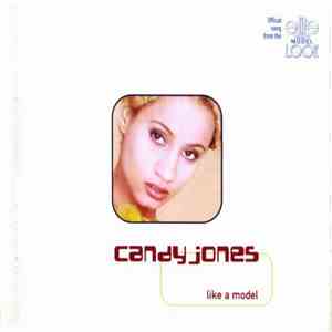 Candy Jones - Like A Model