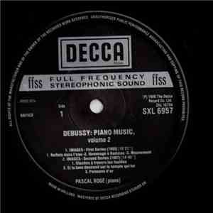 Claude Debussy, Pascal Rogé - Piano Works Vol.2 - Pascal Roge